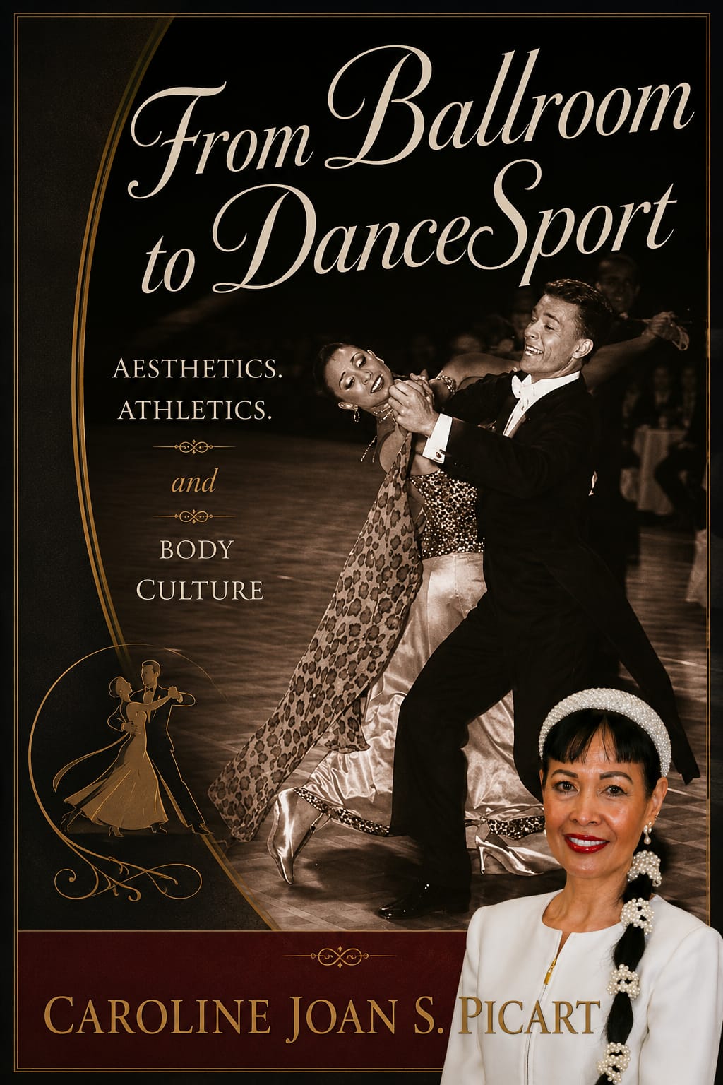 From Ballroom to DanceSport: Aesthetics, Athletics, and Body Culture