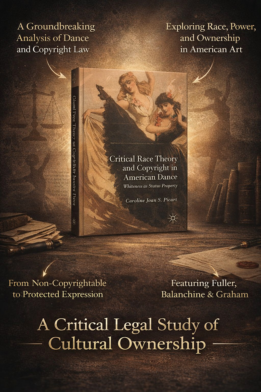 Critical Race Theory and Copyright in American Dance:  Whiteness as Status Property